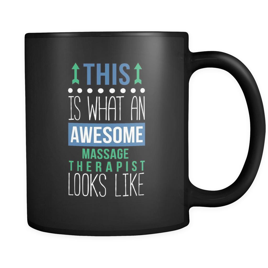 Massage therapist This is what an awesome massage therapist looks like 11oz Black Mug-Drinkware-Teelime | shirts-hoodies-mugs
