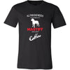 Mastiff Dog Lover Shirt - All this Dad needs is his Mastiff and a cup of coffee Father Gift-T-shirt-Teelime | shirts-hoodies-mugs