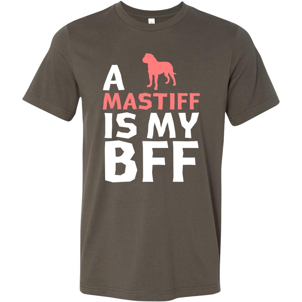Mastiff Shirt - a Mastiff is my bff- Dog Lover Gift-T-shirt-Teelime | shirts-hoodies-mugs