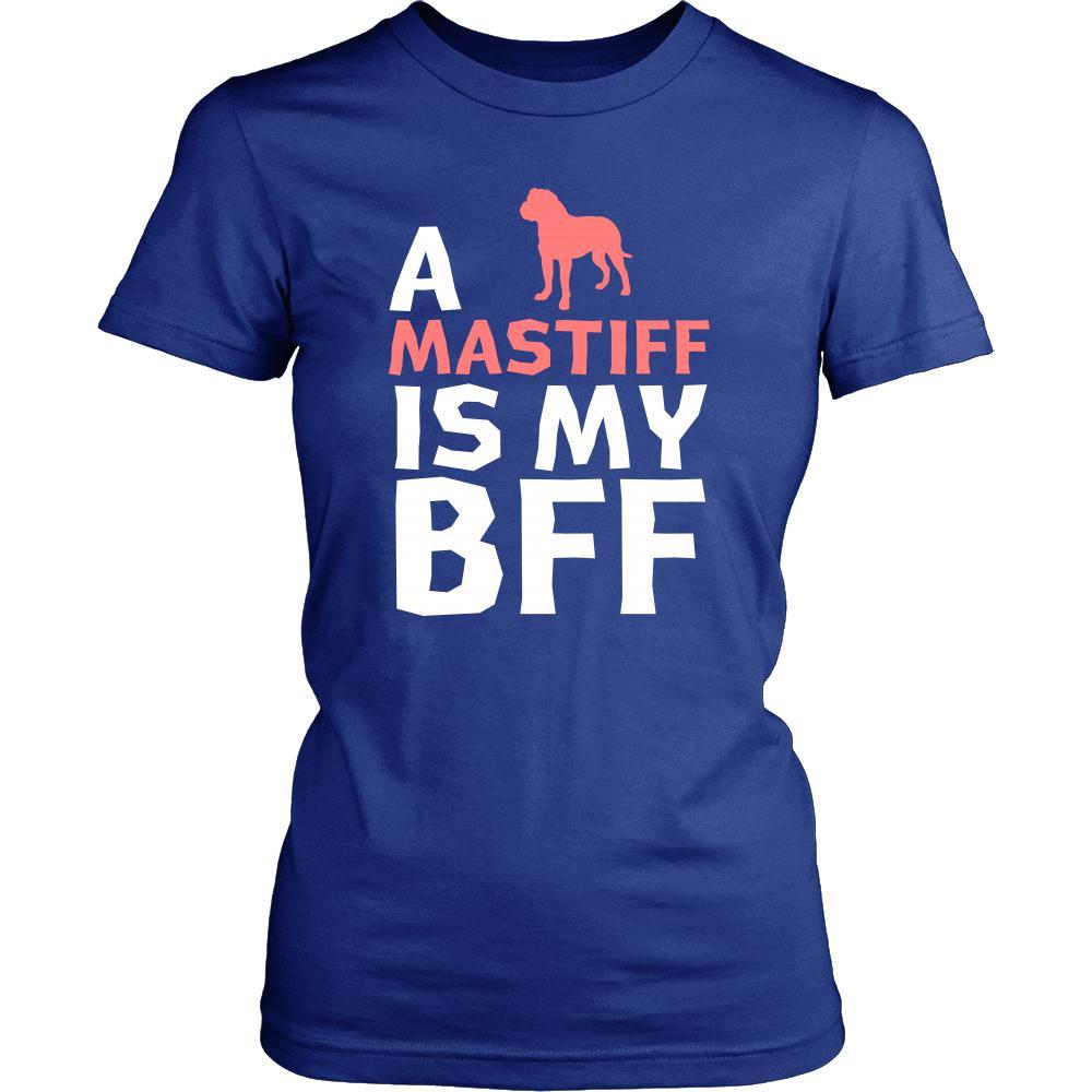 Mastiff Shirt - a Mastiff is my bff- Dog Lover Gift-T-shirt-Teelime | shirts-hoodies-mugs