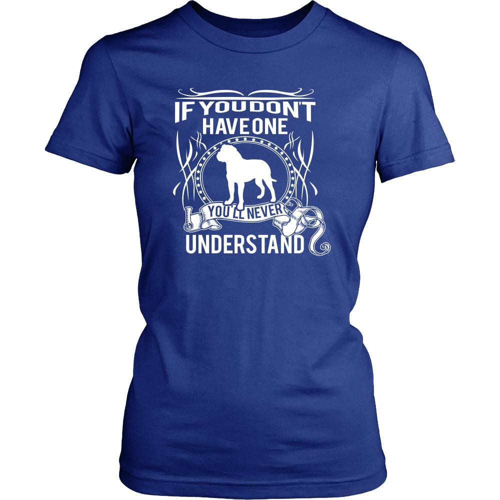 Mastiff Shirt - If you don't have one you'll never understand- Dog Lover Gift-T-shirt-Teelime | shirts-hoodies-mugs