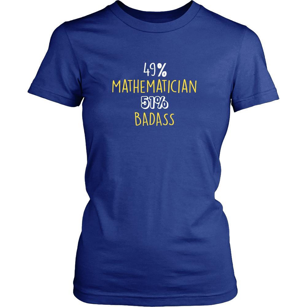 Mathematician Shirt - 49% Mathematician 51% Badass Profession-T-shirt-Teelime | shirts-hoodies-mugs