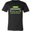 Mechanic Shirt - I'm a Mechanic, what's your superpower? - Profession Gift-T-shirt-Teelime | shirts-hoodies-mugs