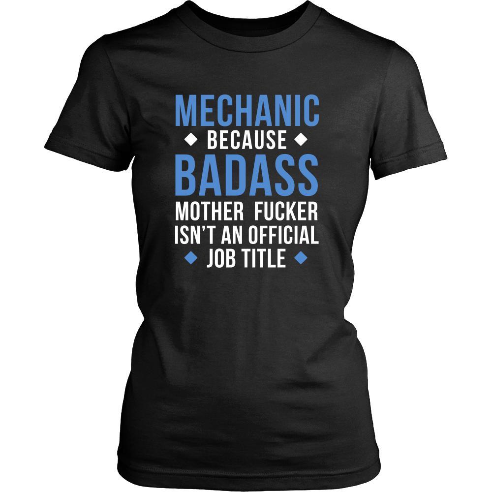 Mechanic Shirt - Mechanic because badass mother fucker isn't an official job title - Profession Gift-T-shirt-Teelime | shirts-hoodies-mugs