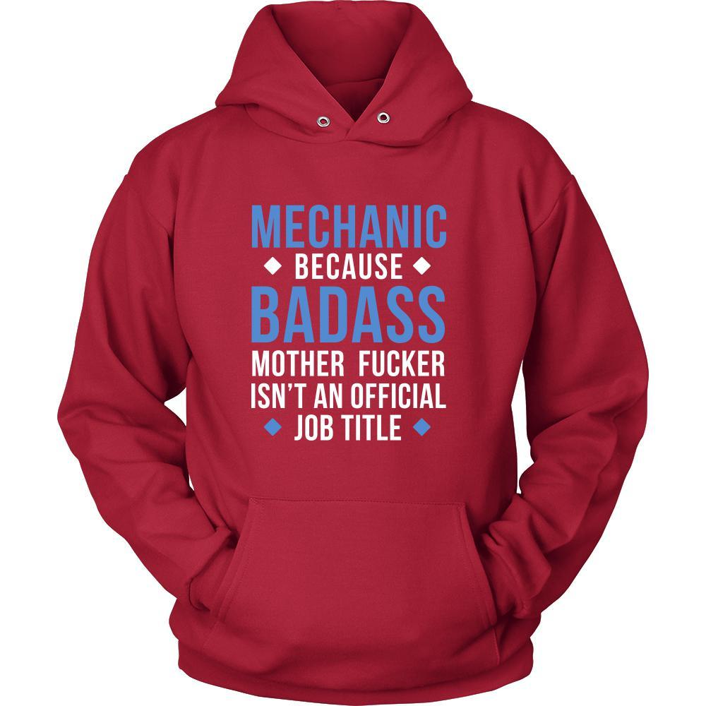 Mechanic Shirt - Mechanic because badass mother fucker isn't an official job title - Profession Gift-T-shirt-Teelime | shirts-hoodies-mugs