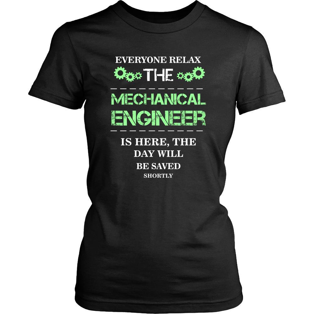 Mechanical engineer Shirt - Everyone relax the Mechanical engineer is here, the day will be save shortly - Profession Gift-T-shirt-Teelime | shirts-hoodies-mugs