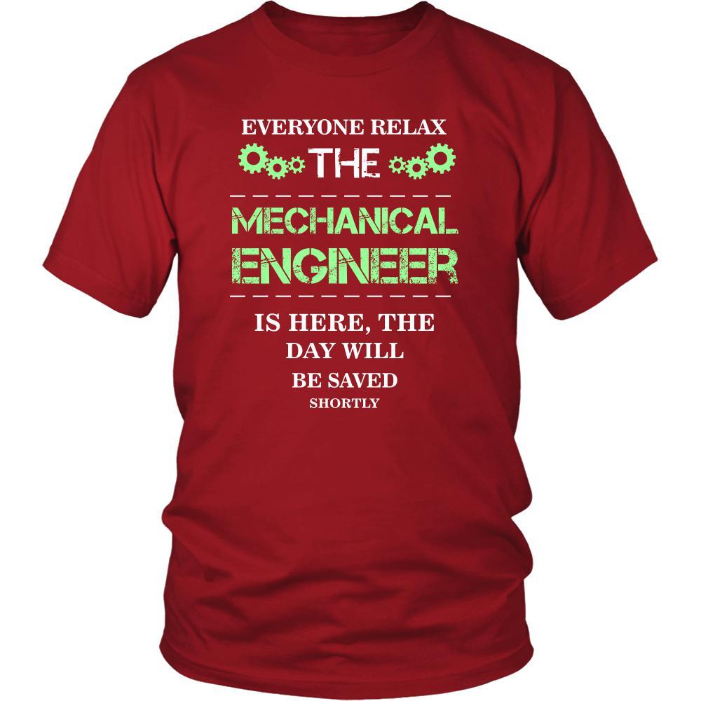 Mechanical engineer Shirt - Everyone relax the Mechanical engineer is here, the day will be save shortly - Profession Gift-T-shirt-Teelime | shirts-hoodies-mugs