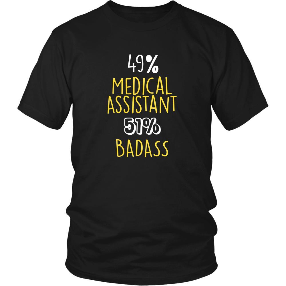 Medical Assistant Shirt - 49% Medical Assistant 51% Badass Profession-T-shirt-Teelime | shirts-hoodies-mugs