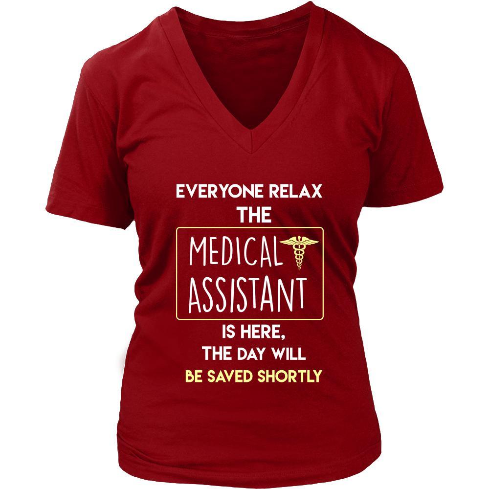 Medical Assistant Shirt - Everyone relax the Medical Assistant is here, the day will be save shortly - Profession Gift-T-shirt-Teelime | shirts-hoodies-mugs