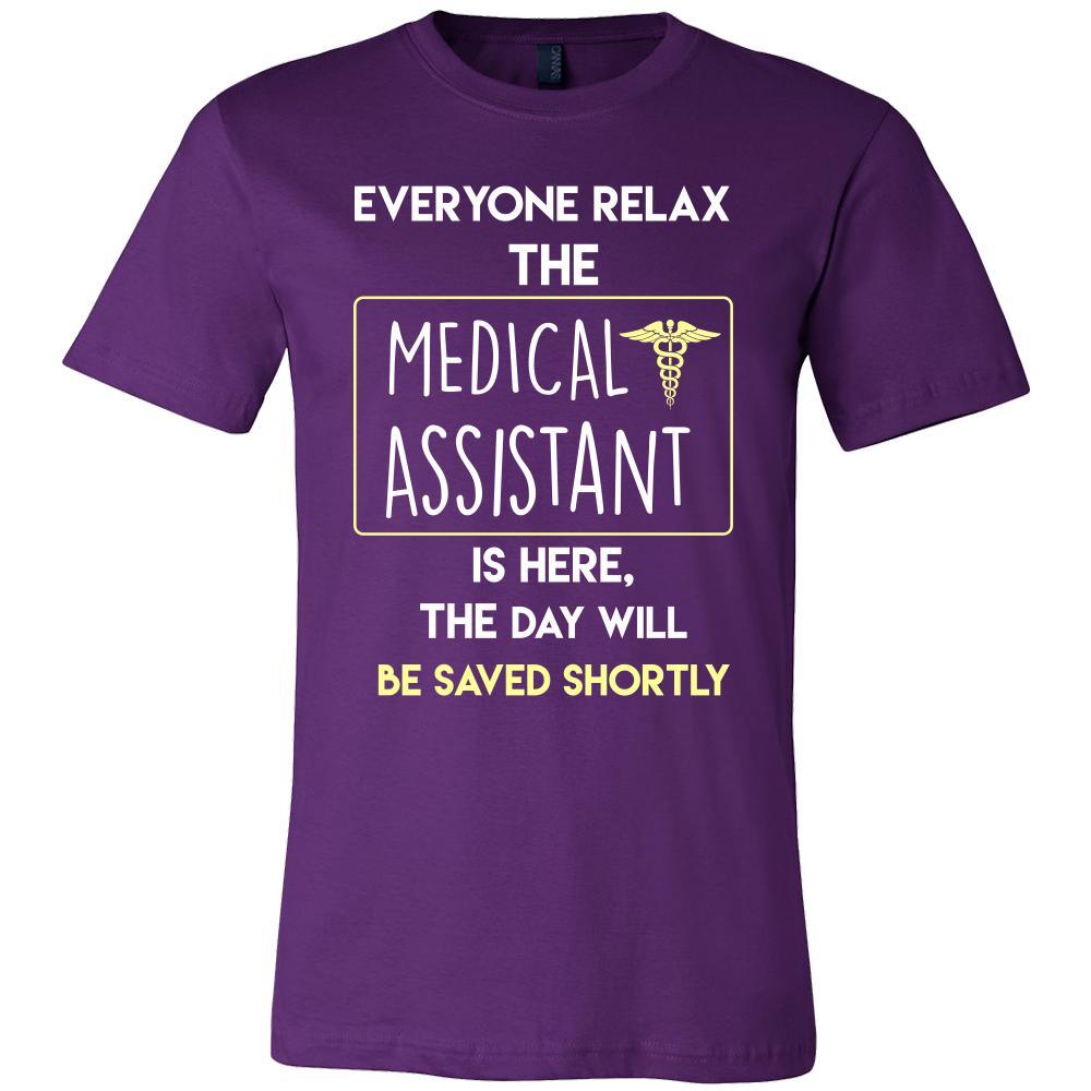 Medical Assistant Shirt - Everyone relax the Medical Assistant is here, the day will be save shortly - Profession Gift-T-shirt-Teelime | shirts-hoodies-mugs