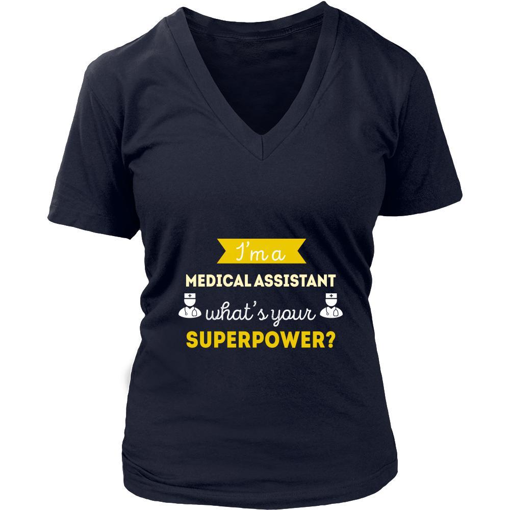Medical Assistant Shirt - I'm a Medical Assistant, what's your superpower? - Profession Gift-T-shirt-Teelime | shirts-hoodies-mugs