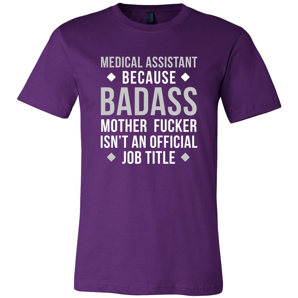 Medical Assistant Shirt - Medical Assistant because badass mother fucker isn't an official job title - Profession Gift-T-shirt-Teelime | shirts-hoodies-mugs
