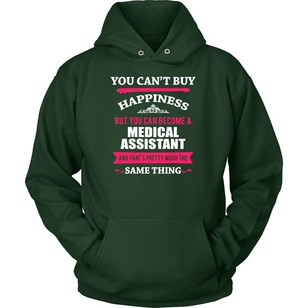 Medical Assistant Shirt - You can't buy happiness but you can become a Medical Assistant and that's pretty much the same thing Profession-T-shirt-Teelime | shirts-hoodies-mugs