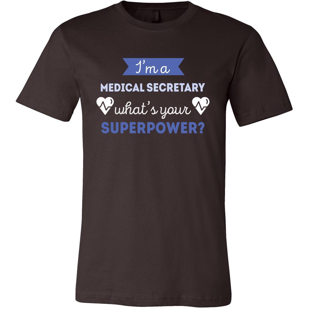 Medical Secretary Shirt - I'm a Medical Secretary, what's your superpower? - Profession Gift-T-shirt-Teelime | shirts-hoodies-mugs