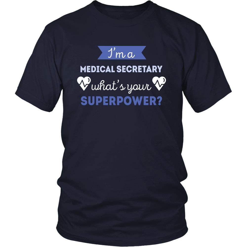 Medical Secretary Shirt - I'm a Medical Secretary, what's your superpower? - Profession Gift-T-shirt-Teelime | shirts-hoodies-mugs
