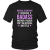 Medical Secretary Shirt - Medical Secretary because badass mother fucker isn't an official job title - Profession Gift-T-shirt-Teelime | shirts-hoodies-mugs