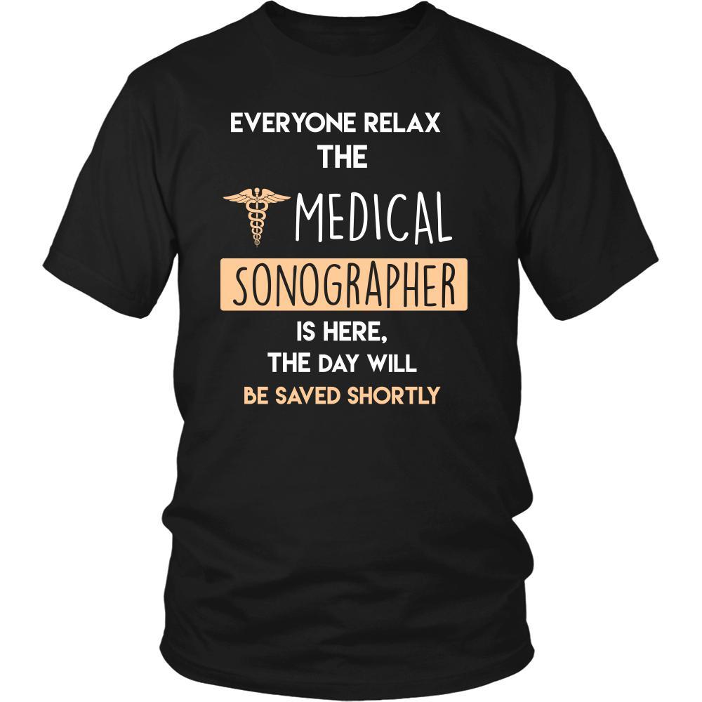Medical Sonographer Shirt - Everyone relax the Medical Sonographer is here, the day will be save shortly - Profession Gift-T-shirt-Teelime | shirts-hoodies-mugs