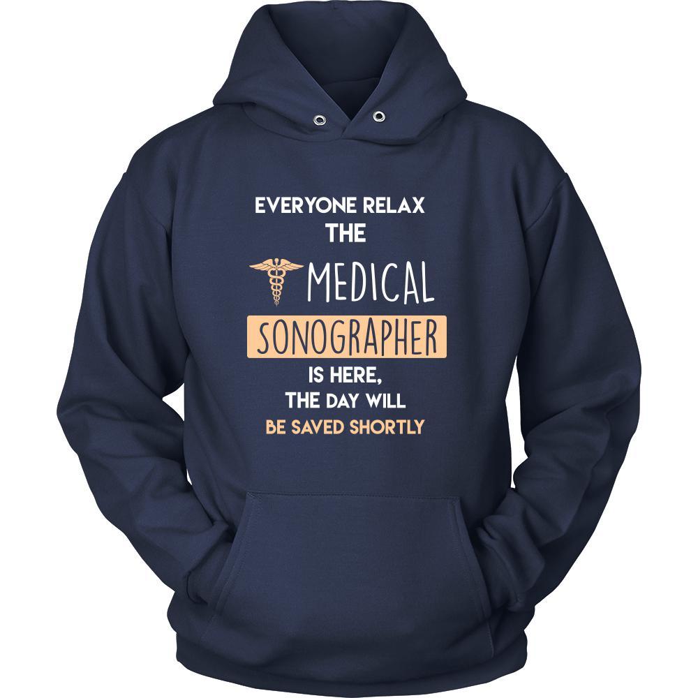Medical Sonographer Shirt - Everyone relax the Medical Sonographer is here, the day will be save shortly - Profession Gift-T-shirt-Teelime | shirts-hoodies-mugs