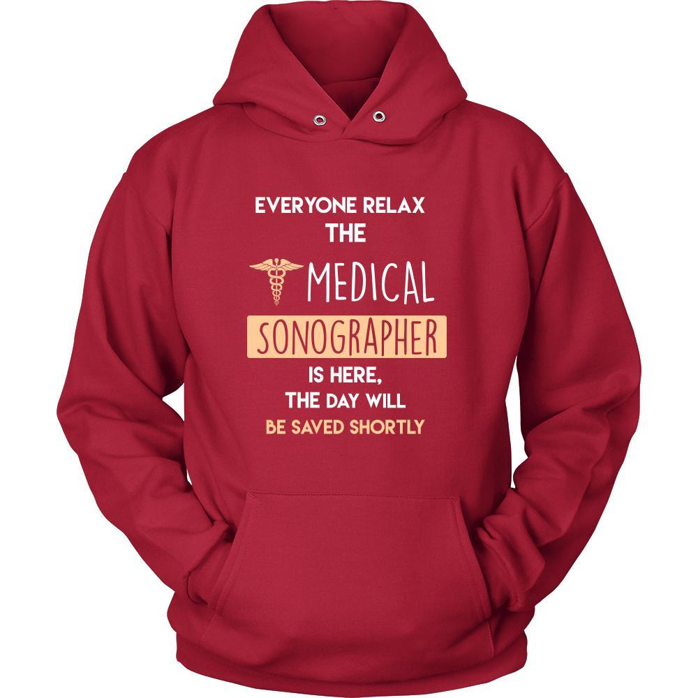 Medical Sonographer Shirt - Everyone relax the Medical Sonographer is here, the day will be save shortly - Profession Gift-T-shirt-Teelime | shirts-hoodies-mugs
