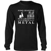 Metalworking Shirt Some Grandpas play bingo, real Grandpas force Metal Family Hobby-T-shirt-Teelime | shirts-hoodies-mugs