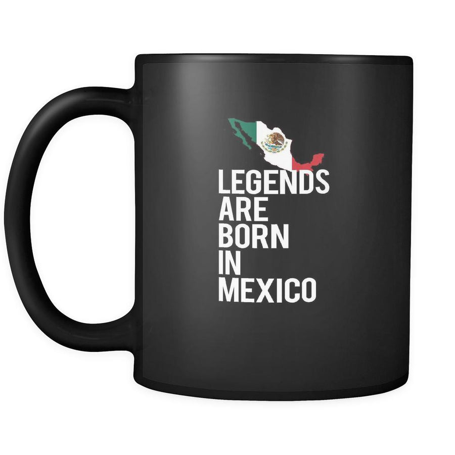 Mexico Legends are born in Mexico 11oz Black Mug-Drinkware-Teelime | shirts-hoodies-mugs