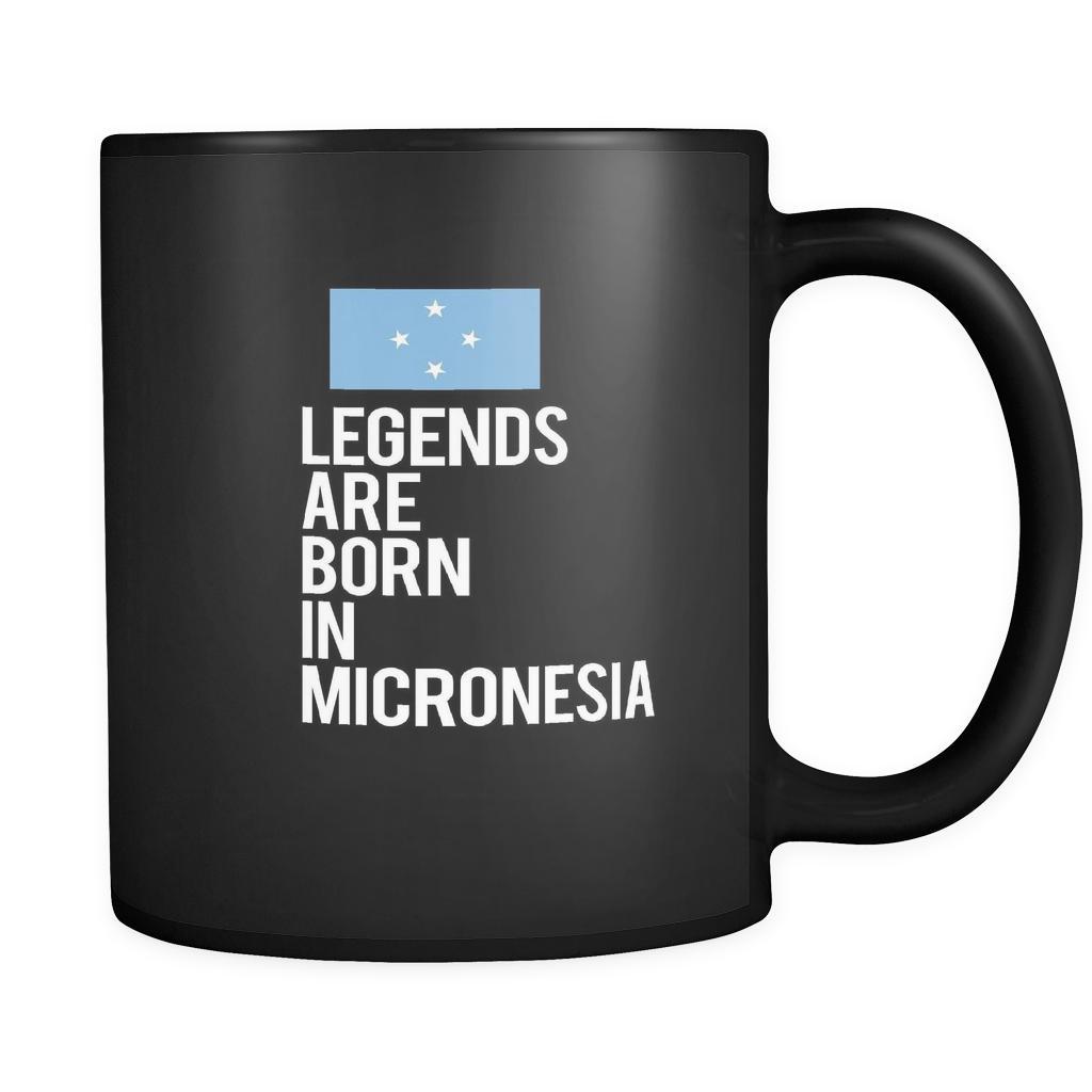 Micronesia Legends are born in Micronesia 11oz Black Mug-Drinkware-Teelime | shirts-hoodies-mugs