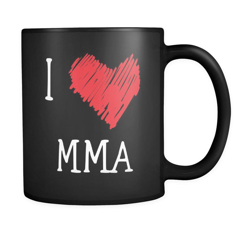 MMA I Love MMA 11oz Black Mug-Drinkware-Teelime | shirts-hoodies-mugs