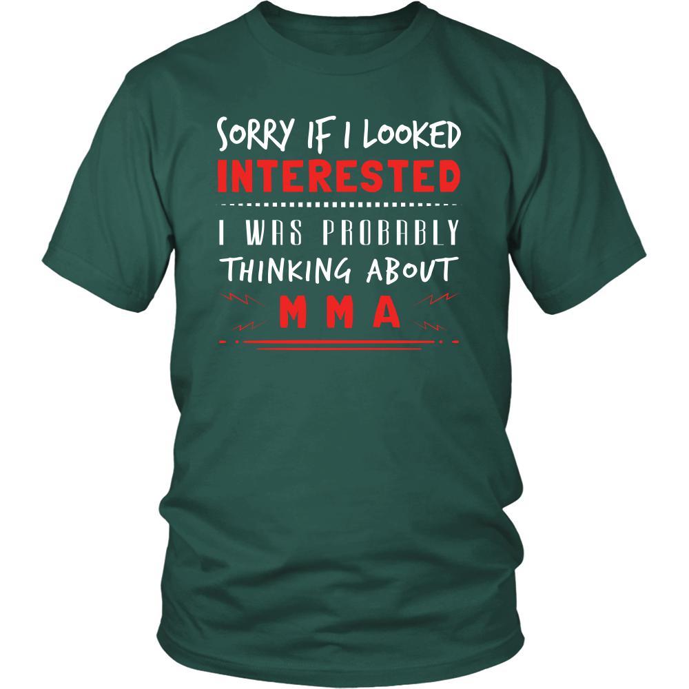 MMA Shirt - Sorry If I Looked Interested, I think about MMA - Sport Gift-T-shirt-Teelime | shirts-hoodies-mugs