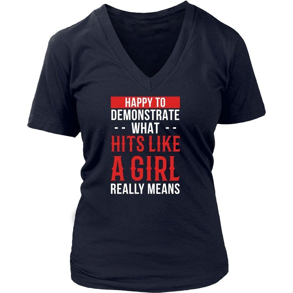 MMA T Shirt - Happy to demonstrate what hits like a girl really means-T-shirt-Teelime | shirts-hoodies-mugs