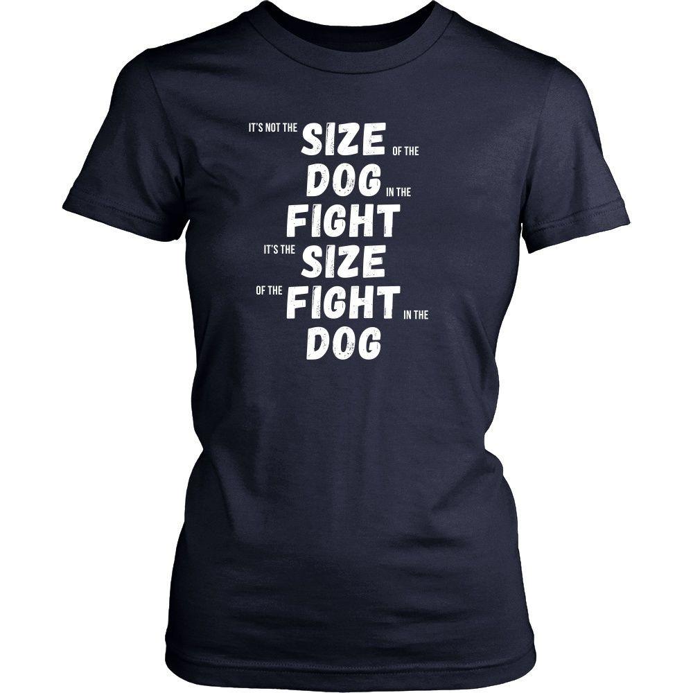 MMA T Shirt - It's not the size of the dog in the fight It's the size of the fight in the dog-T-shirt-Teelime | shirts-hoodies-mugs
