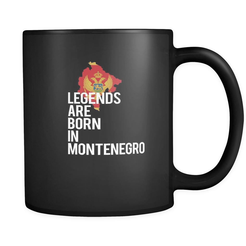 Montenegro Legends are born in Montenegro 11oz Black Mug-Drinkware-Teelime | shirts-hoodies-mugs