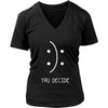 Mood - You decide - Mood Funny Shirt-T-shirt-Teelime | shirts-hoodies-mugs