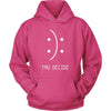 Mood - You decide - Mood Funny Shirt-T-shirt-Teelime | shirts-hoodies-mugs