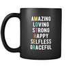 Mother's day Amazing Loving Strong Happy Selfless Graceful Mother 11oz Black Mug-Drinkware-Teelime | shirts-hoodies-mugs