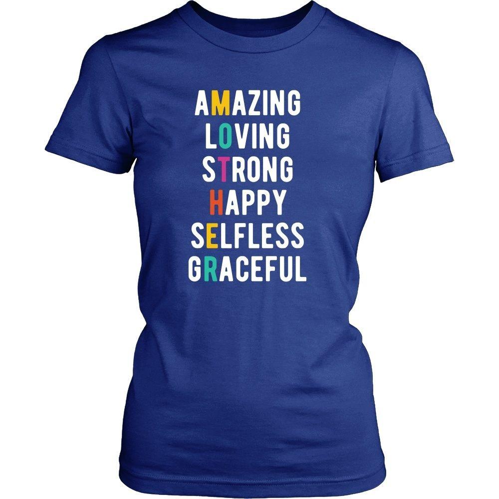 Mother's Day T Shirt - Amazing Loving Strong Happy Selfless Graceful Mother-T-shirt-Teelime | shirts-hoodies-mugs