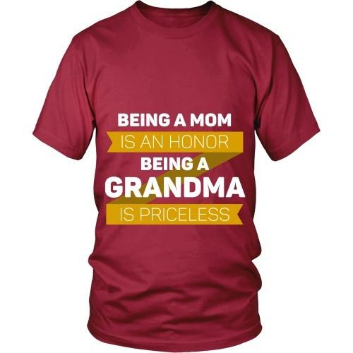 Mother's Day T Shirt - Being a Mom is an honor Being a Grandma is priceless-T-shirt-Teelime | shirts-hoodies-mugs