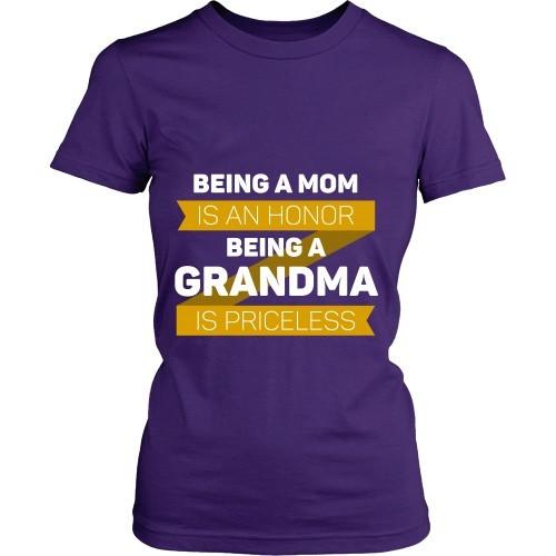 Mother's Day T Shirt - Being a Mom is an honor Being a Grandma is priceless-T-shirt-Teelime | shirts-hoodies-mugs