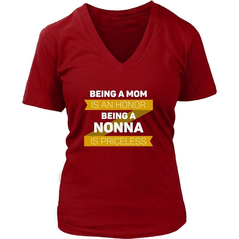 Mother's Day T Shirt - Being a Mom is an honor Being a Nonna is priceless-T-shirt-Teelime | shirts-hoodies-mugs