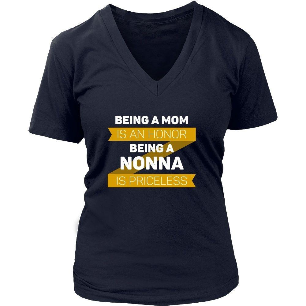 Mother's Day T Shirt - Being a Mom is an honor Being a Nonna is priceless-T-shirt-Teelime | shirts-hoodies-mugs