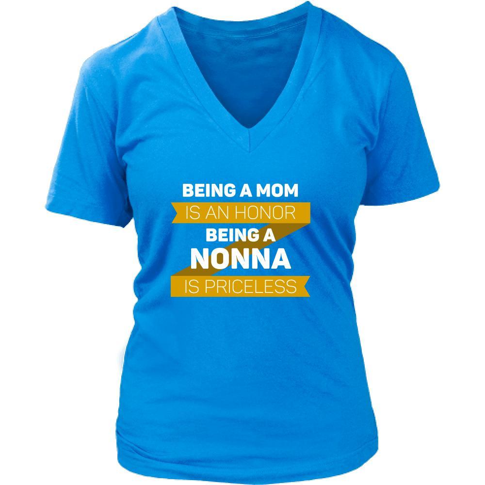 Mother's Day T Shirt - Being a Mom is an honor Being a Nonna is priceless-T-shirt-Teelime | shirts-hoodies-mugs