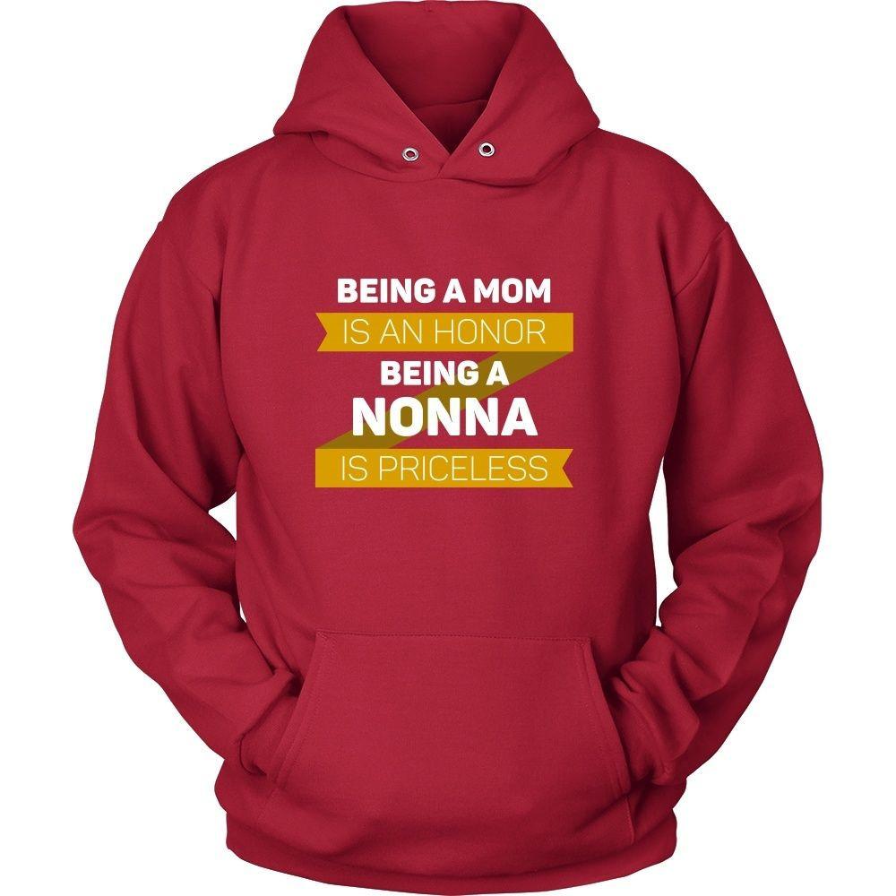 Mother's Day T Shirt - Being a Mom is an honor Being a Nonna is priceless-T-shirt-Teelime | shirts-hoodies-mugs