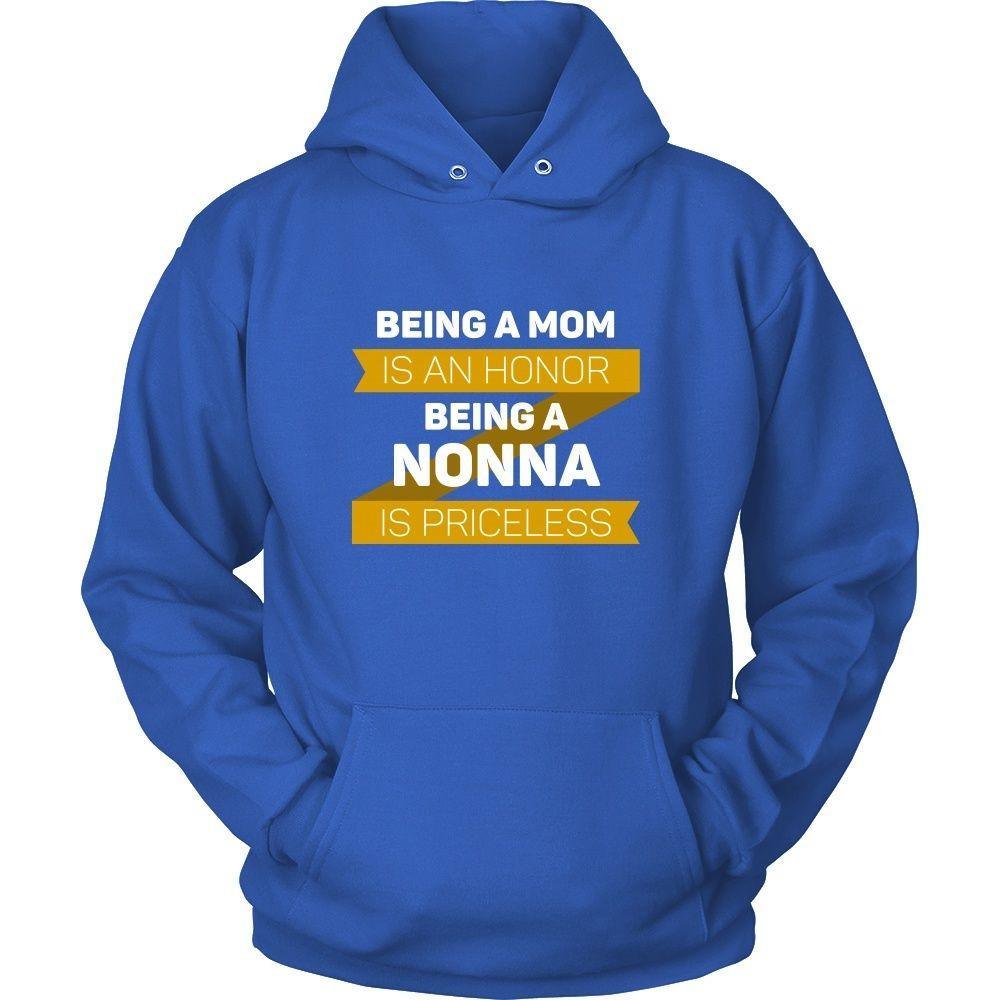 Mother's Day T Shirt - Being a Mom is an honor Being a Nonna is priceless-T-shirt-Teelime | shirts-hoodies-mugs