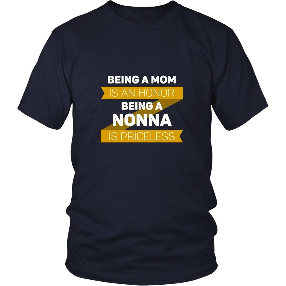 Mother's Day T Shirt - Being a Mom is an honor Being a Nonna is priceless-T-shirt-Teelime | shirts-hoodies-mugs