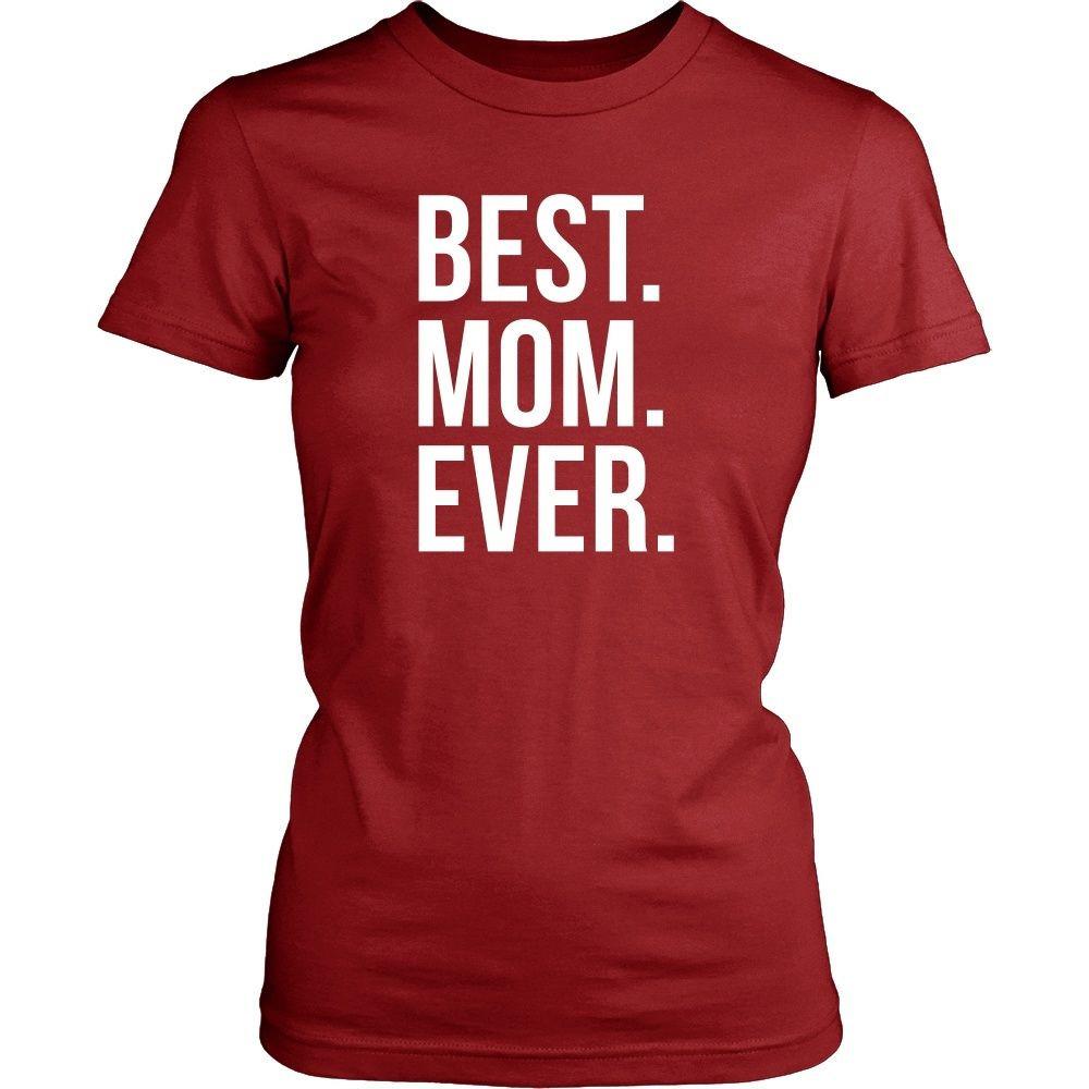Mother's Day T Shirt - Best Mom Ever-T-shirt-Teelime | shirts-hoodies-mugs