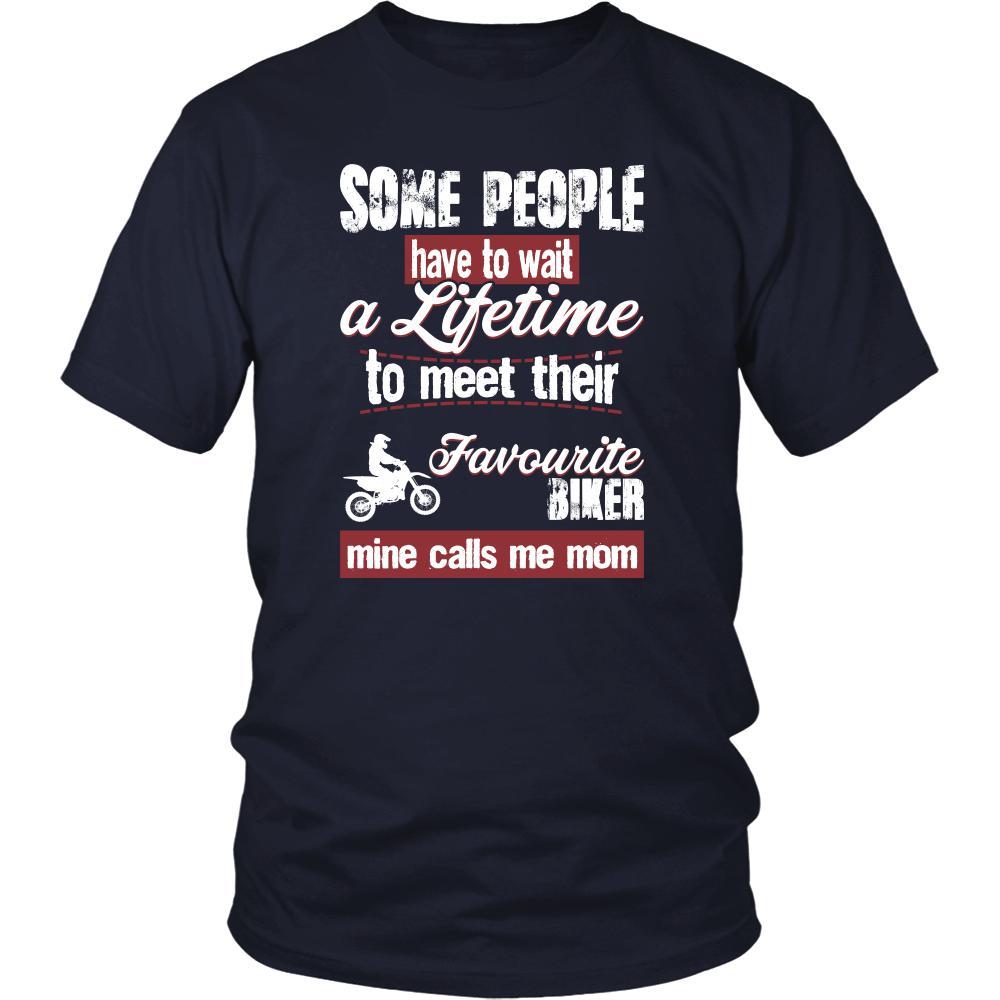 Motor sports Shirt - Some people have to wait a lifetime to meet their favorite Motor sports player mine calls me mom- Sport mother