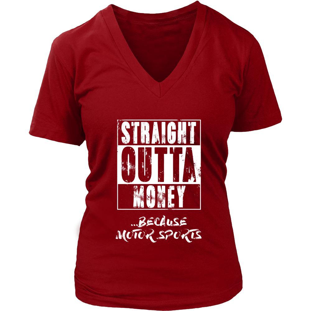 Motor sports Shirt - Straight outta money ...because Motor sports- Sport Gift-T-shirt-Teelime | shirts-hoodies-mugs