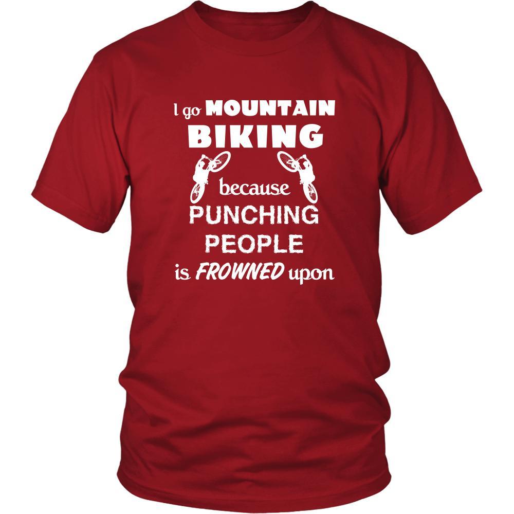 Mountain biking - I go Mountain biking because punching people is frowned upon - Biker Hobby Shirt-T-shirt-Teelime | shirts-hoodies-mugs