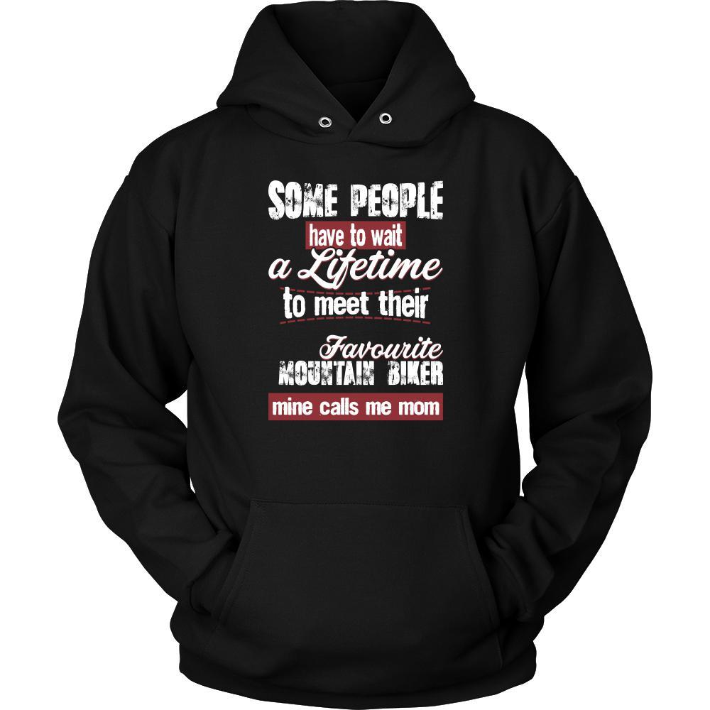 Mountain Biking Shirt - Some people have to wait a lifetime to meet their favorite Mountain Biking player mine calls me mom- Sport mother-T-shirt-Teelime | shirts-hoodies-mugs