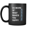 Mountaineering Cup- Do more of what makes you happy Mountaineering Hobby Gift, 11 oz Black Mug-Drinkware-Teelime | shirts-hoodies-mugs