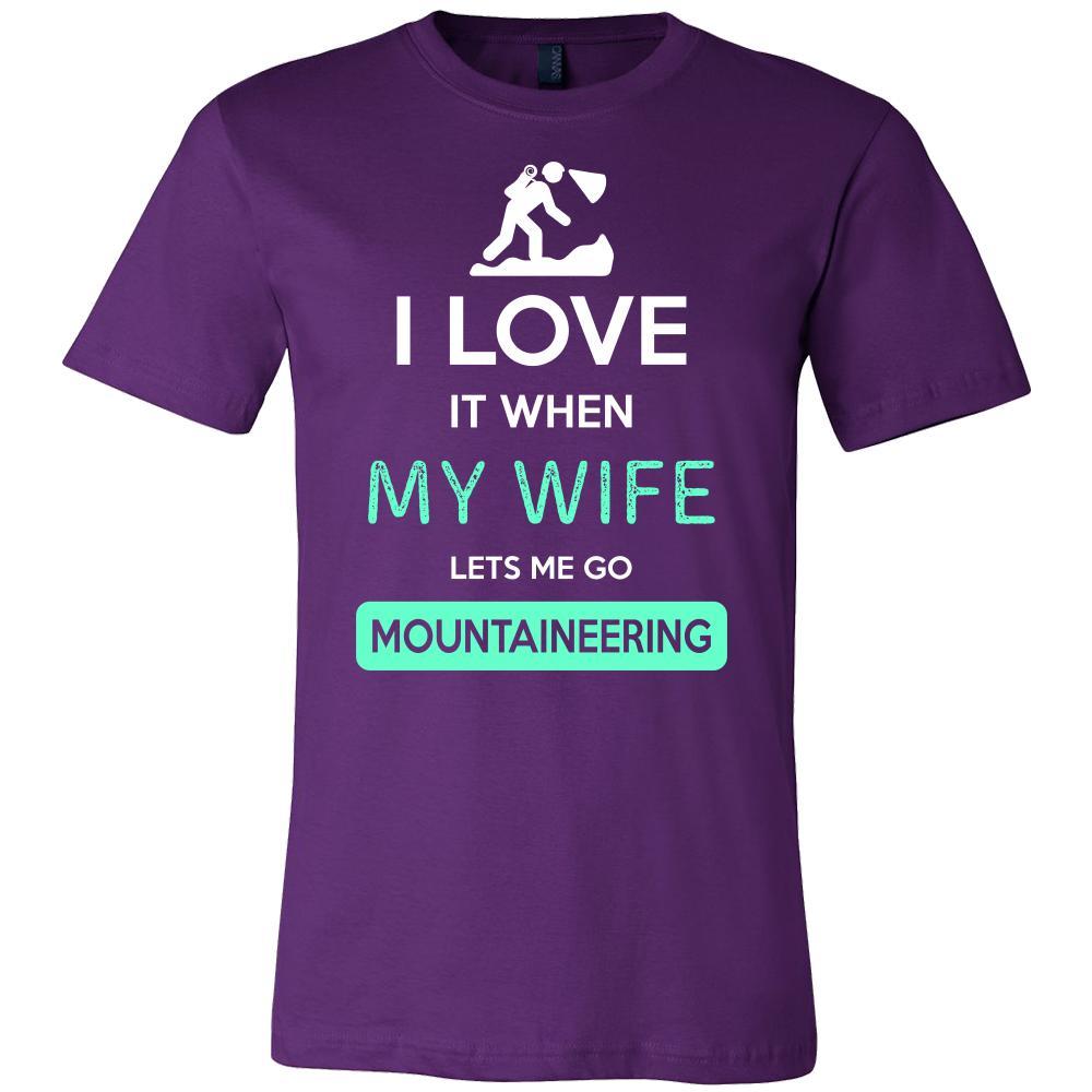 Mountaineering Shirt - I love it when my wife lets me go Mountaineering - Hobby Gift-T-shirt-Teelime | shirts-hoodies-mugs